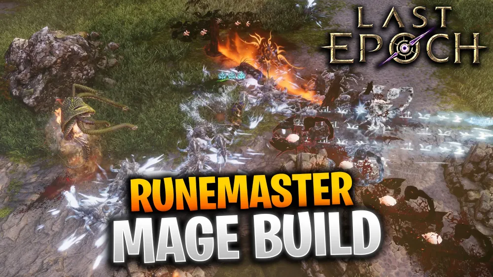 Last Epoch Patch Best Mage Leveling Build Runemaster