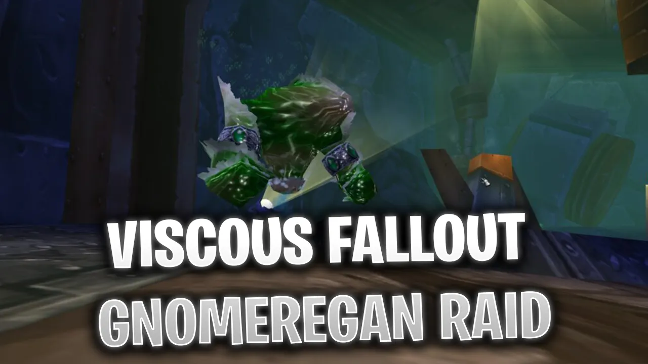 Wow Sod Phase Viscous Fallout Guide Gnomeregan Raid