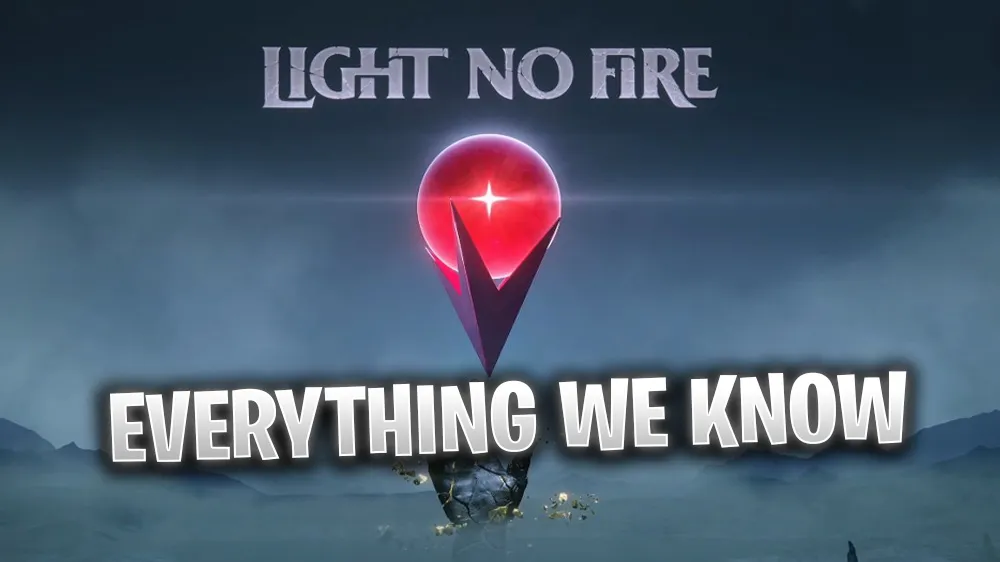 Light No Fire: Everything we know so far