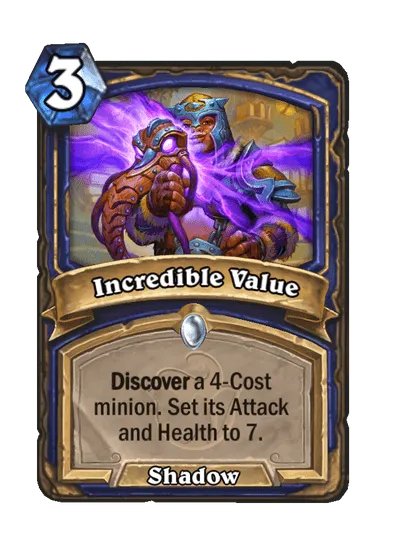 Incredible Value Hearthstone.png