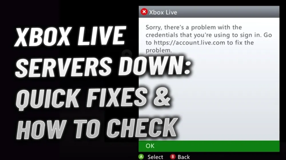 Xbox Live Servers Down: Quick Fixes & How to Check