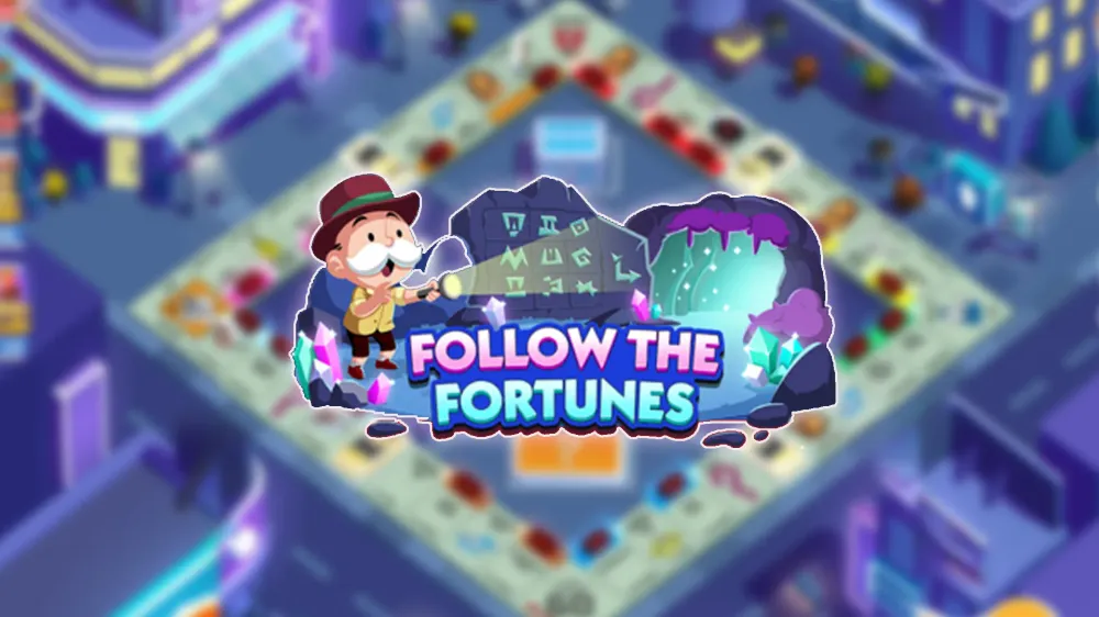 Monopoly GO: 'Follow The Fortunes' Milestones and Rewards