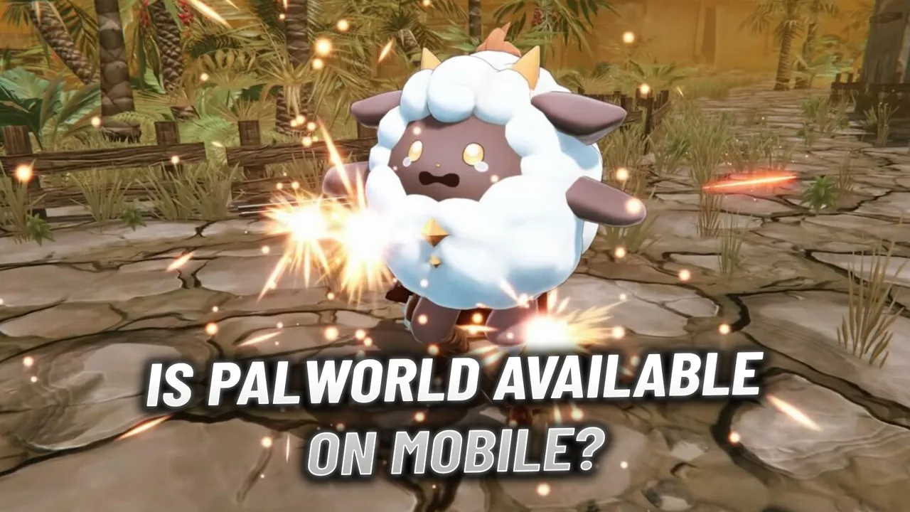 Is Palworld Available on Mobile?