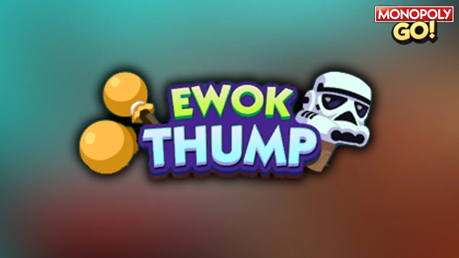 Monopoly GO: All Ewok Thump Event Rewards & Milestones