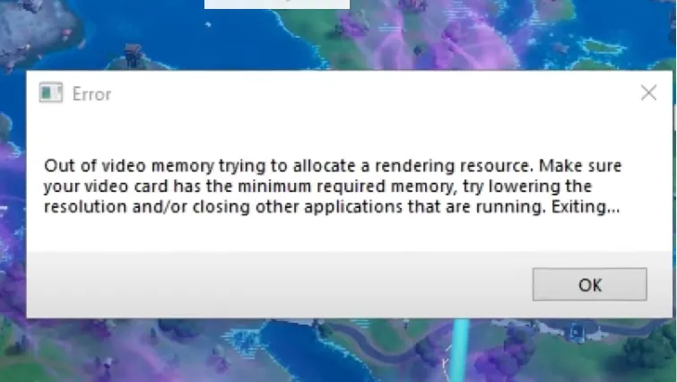 Fortnite 'Out of Video Memory' Error: What Is It and How to Fix?