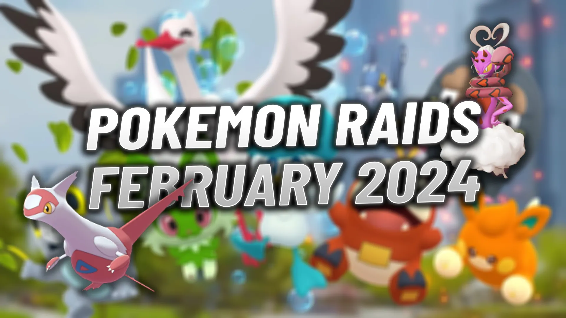 Pokémon GO Raids All Raids in February 2025