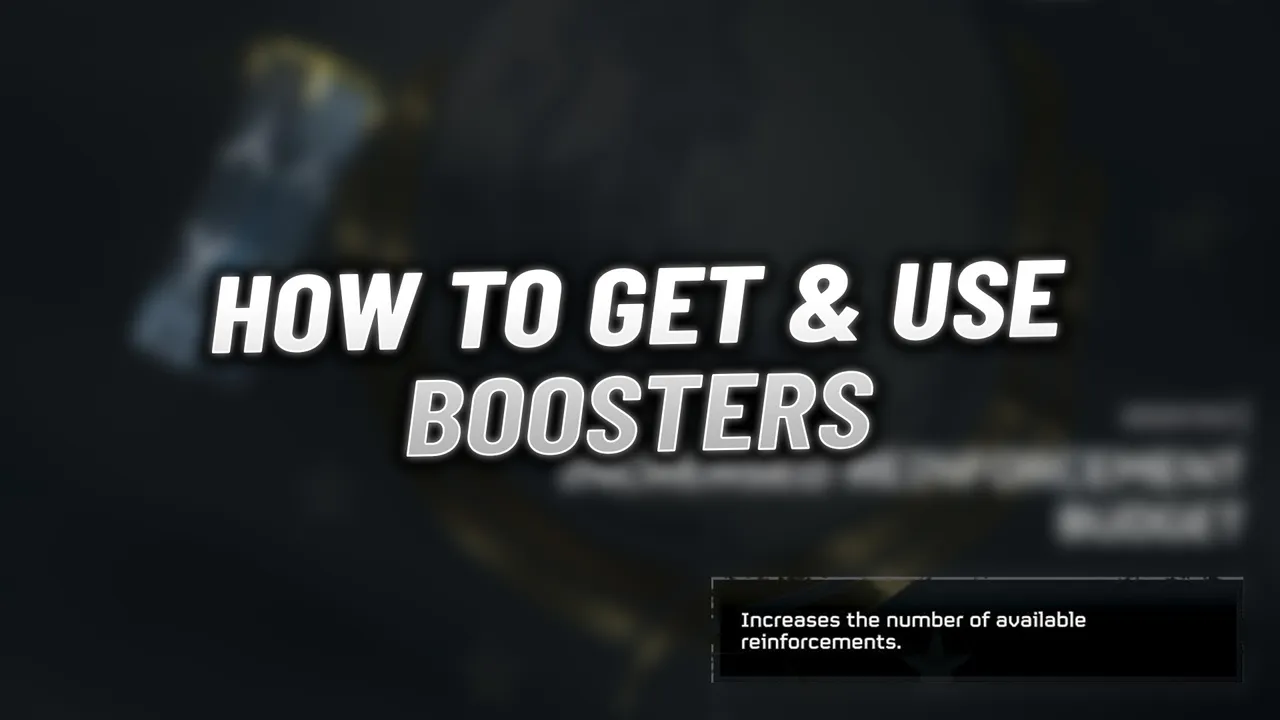 How to Get and Use Boosters in Helldivers 2