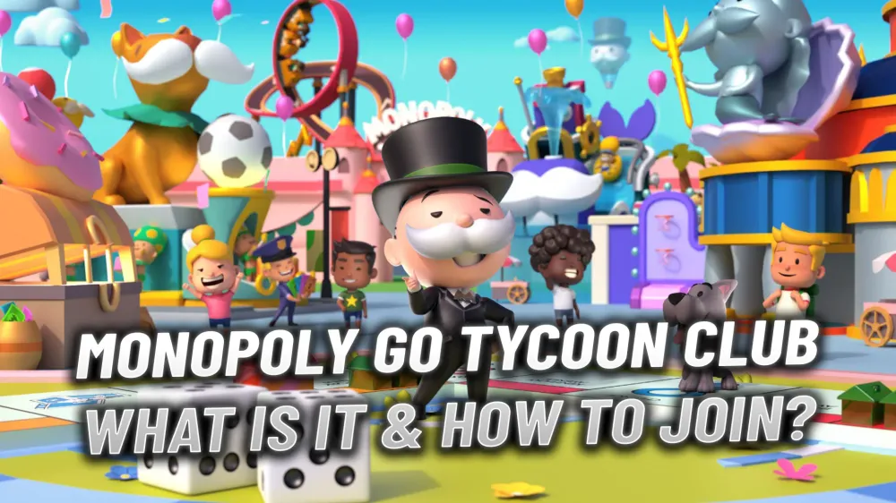 Monopoly GO Tycoon Club: What is it & How to Join
