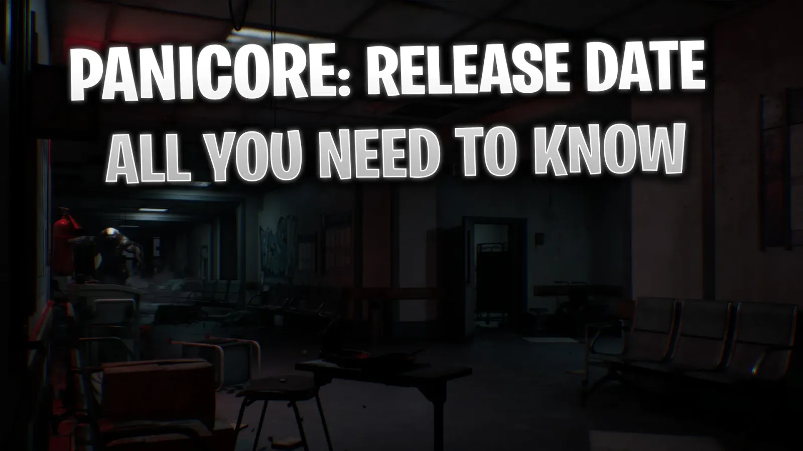 Panicore New Horror Game: Full Game Release Date and All You Need To Know