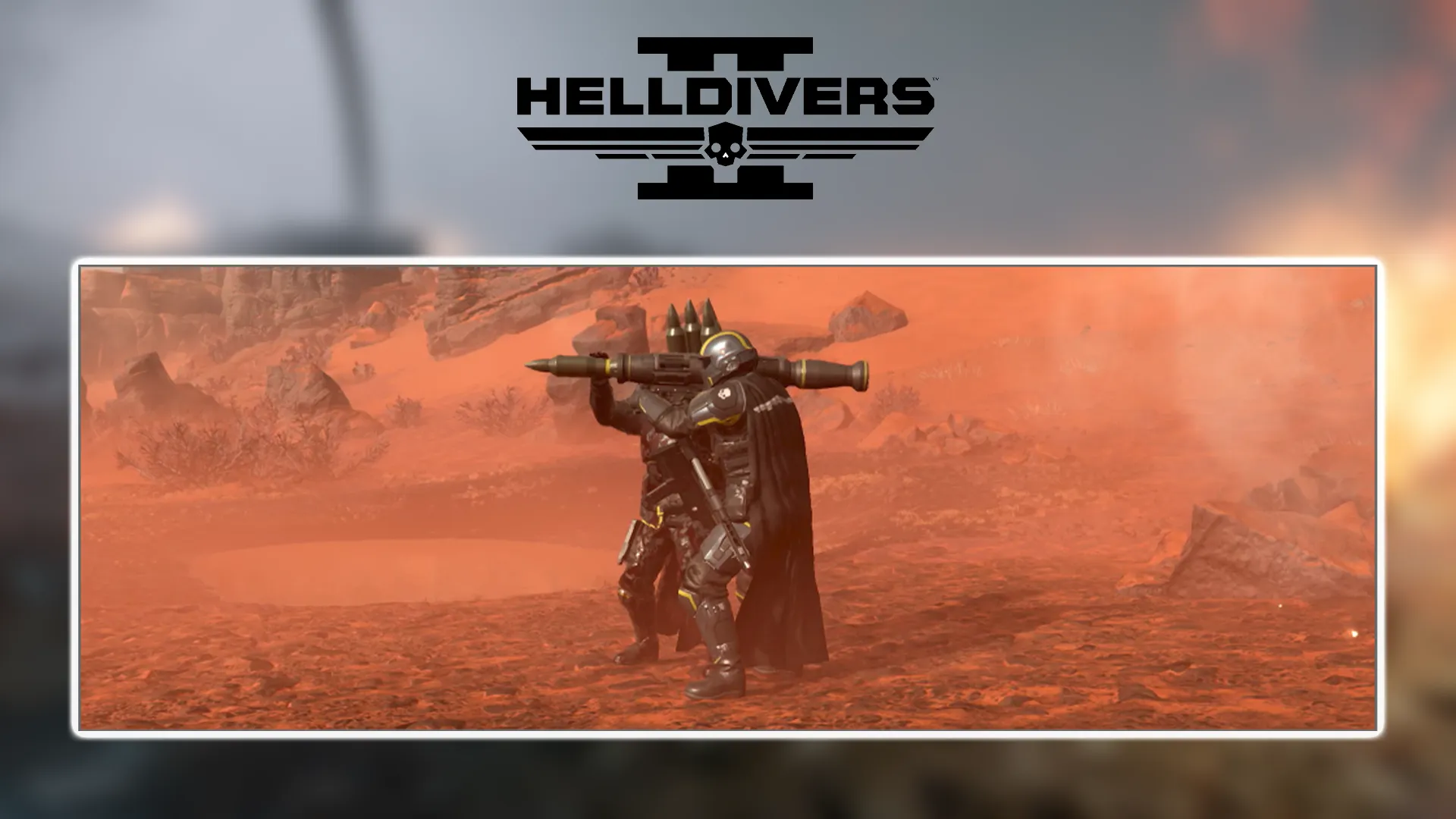 Helldivers 2: 新しいエアバースト ロケットランチャー戦略がリリースされました