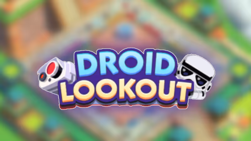Monopoly GO: Droid Lookout Event Rewards & Milestones (May 14-16)