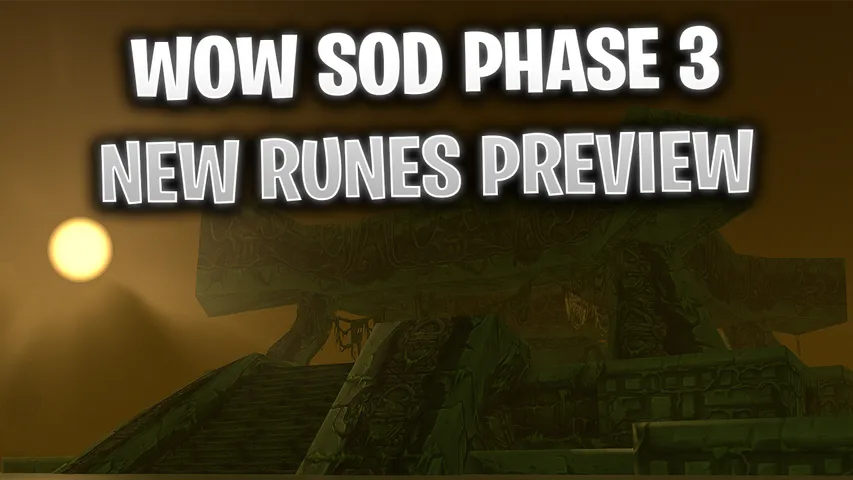 WoW SoD Phase 3: New Rune Abilities Preview