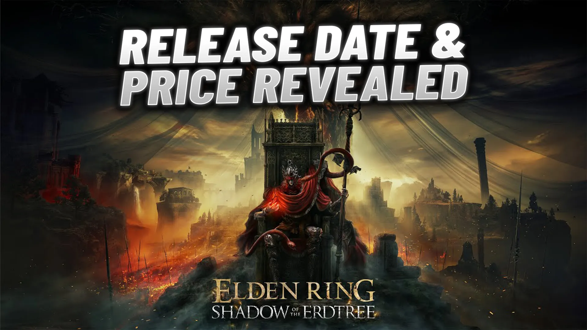 Elden Ring Shadow of the Erdtree DLC: Release Date Revealed