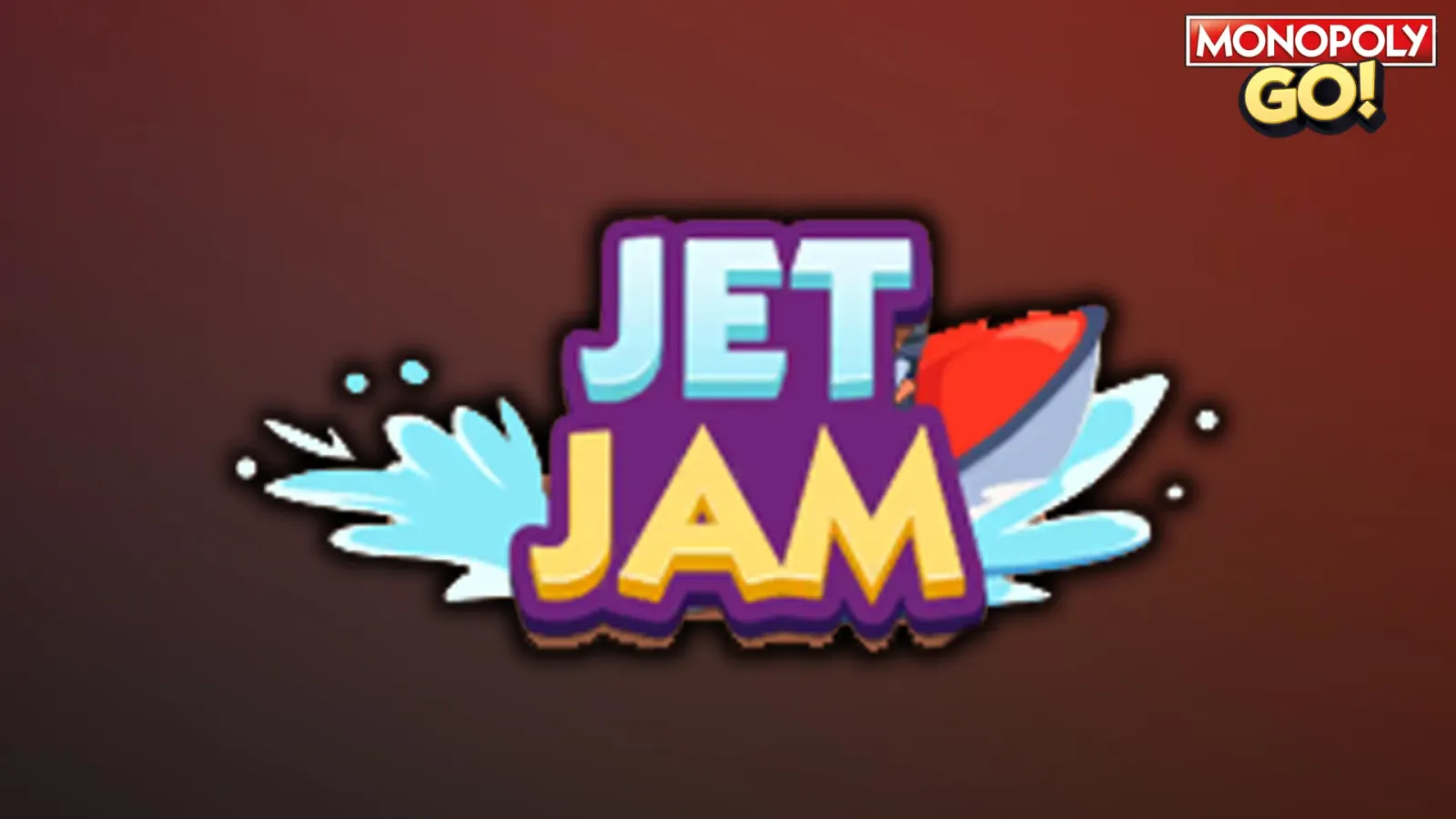 Monopoly GO: All Jet Jam Rewards & Milestones