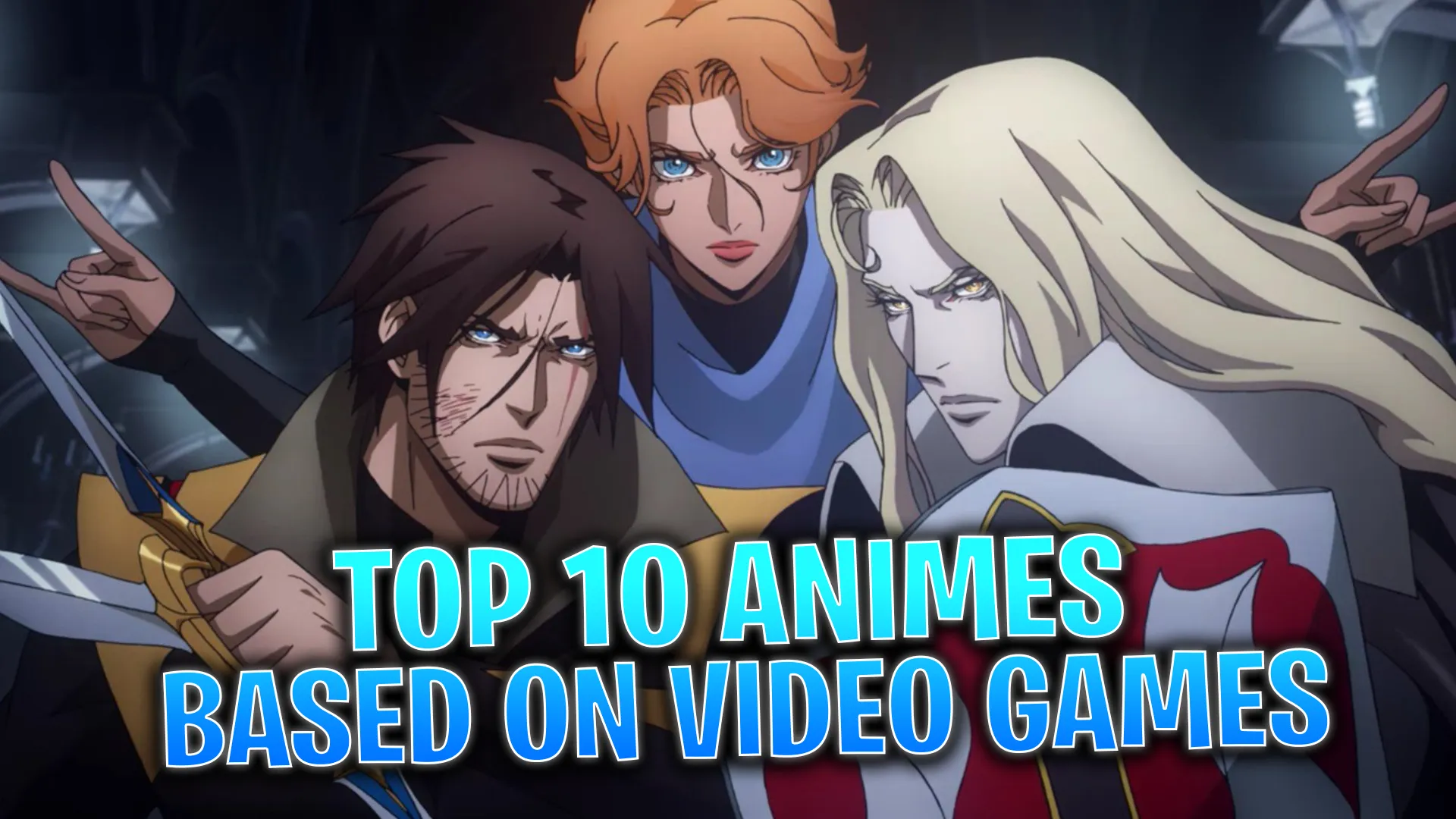 Top 10 Animes Based on Video Games