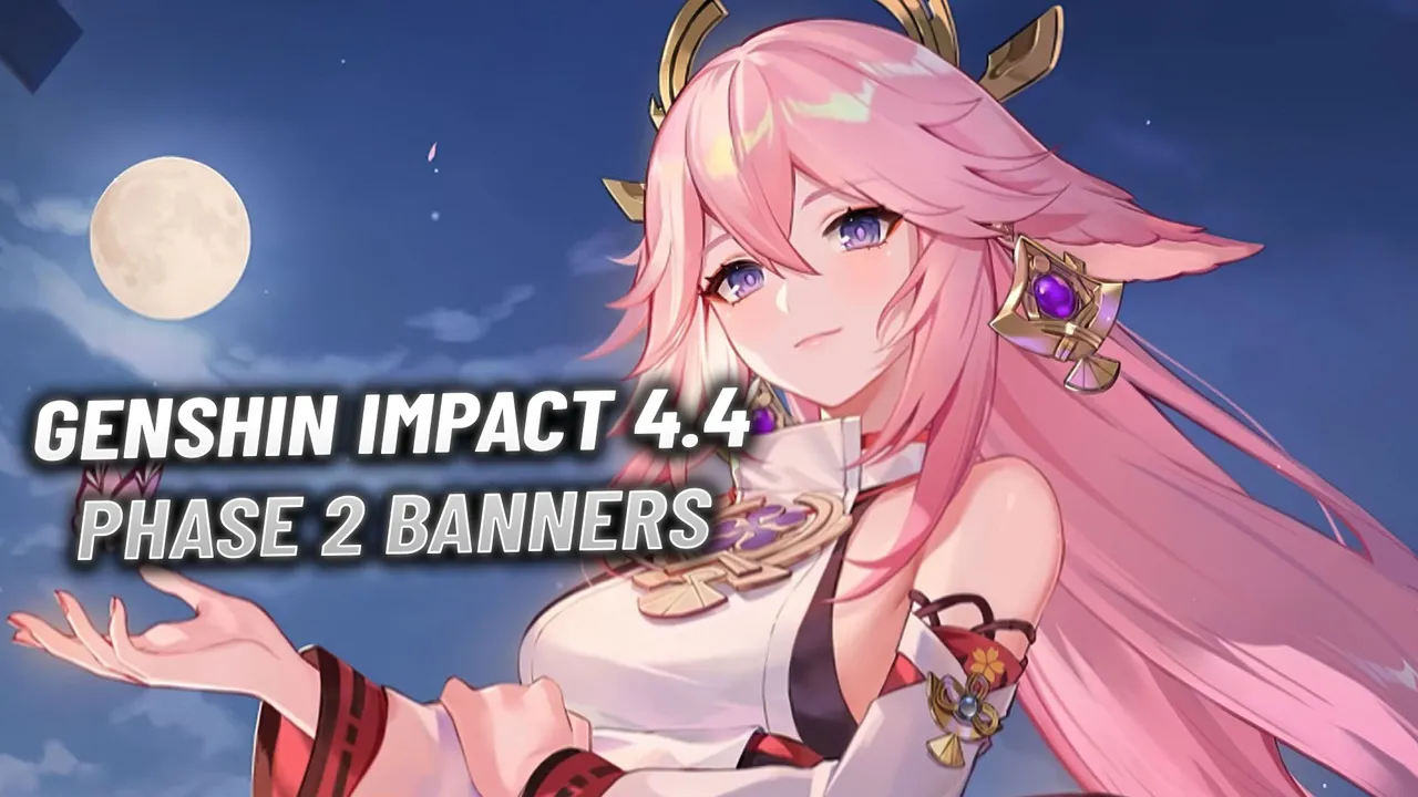 Genshin Impact 4.4 Phase 2 Banners: Schedule, Characters & Weapons