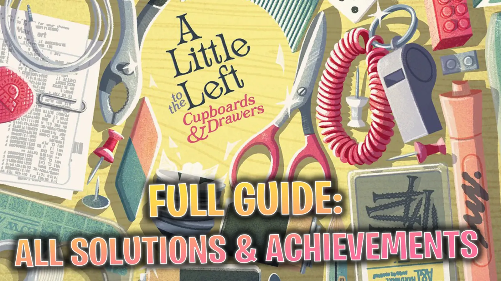 A Little to the Left: Cupboards and Drawers DLC All Solutions and Answers Full Guide