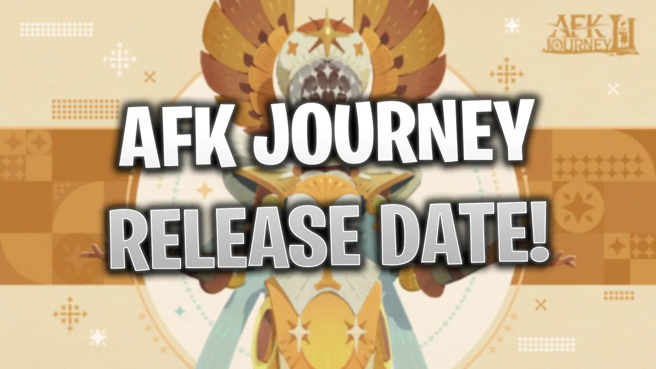 AFK Journey: Release Date & More