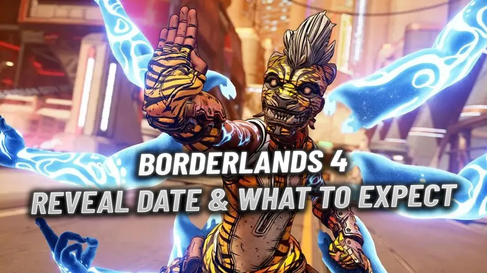 Borderlands 4: Reveal Date & What to Expect