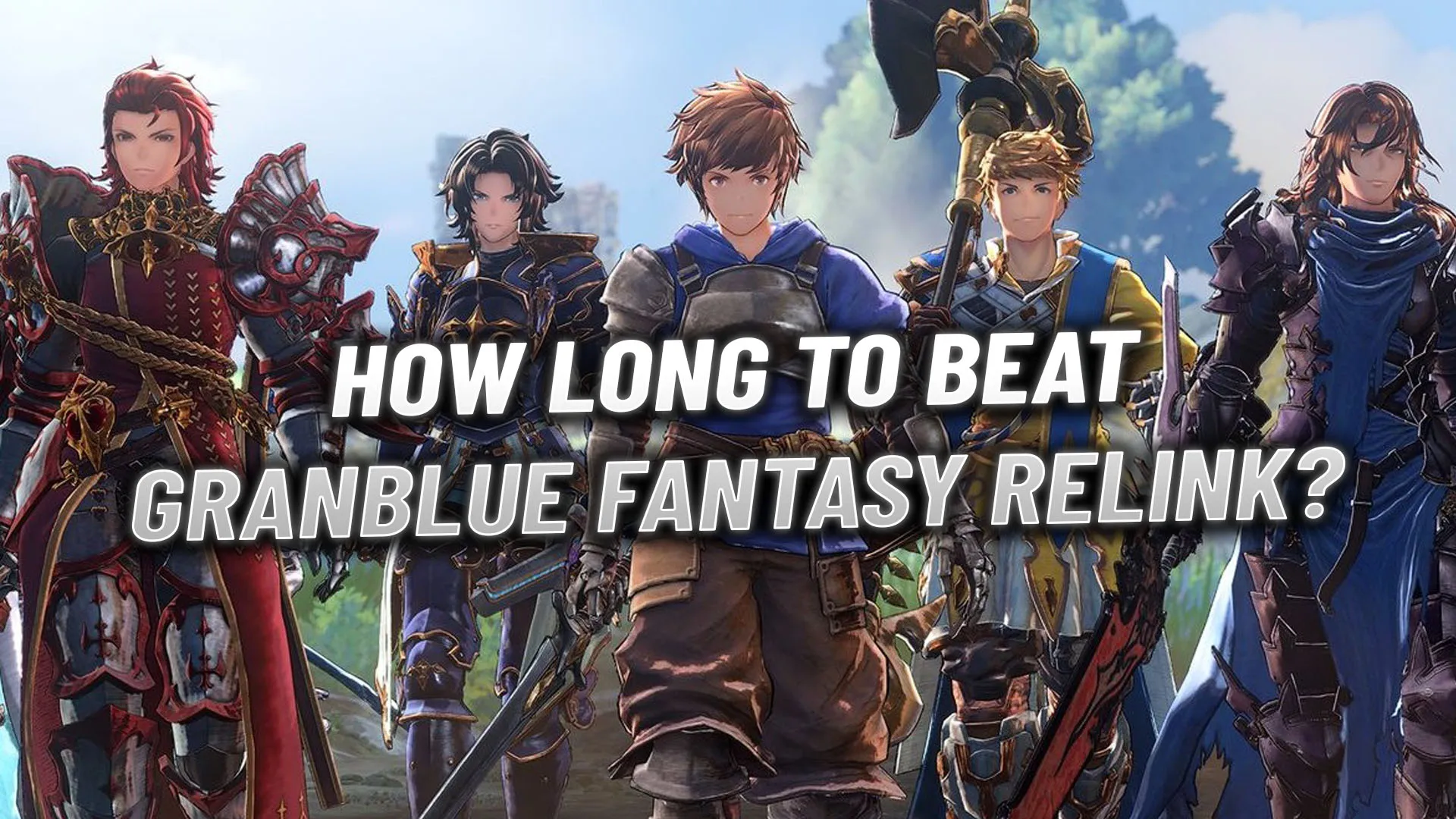 How Long to Beat Granblue Fantasy: Relink