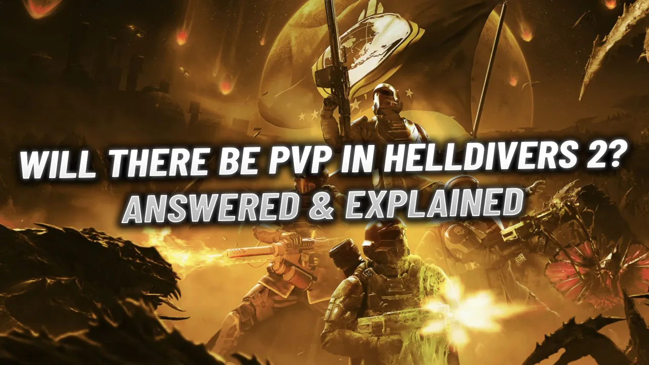 Will There Be PvP in Helldivers 2? Answered & Explained