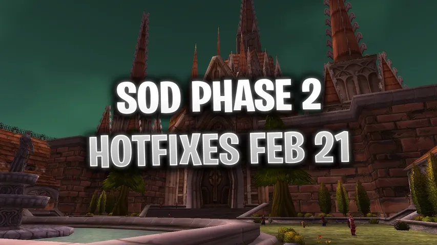 WoW SoD Phase 2: Class Tuning Hotfixes (February 21, 2024)