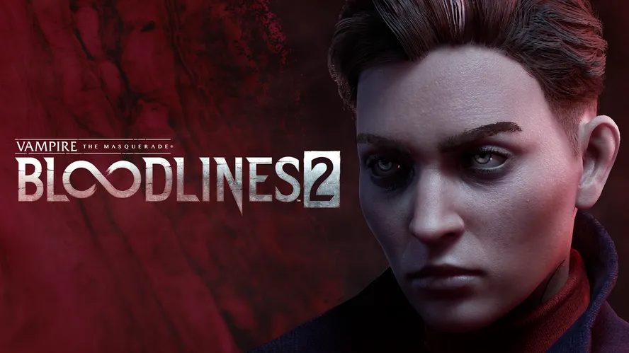 New Dev, New Release Date - Vampire: The Masquerade – Bloodlines 2