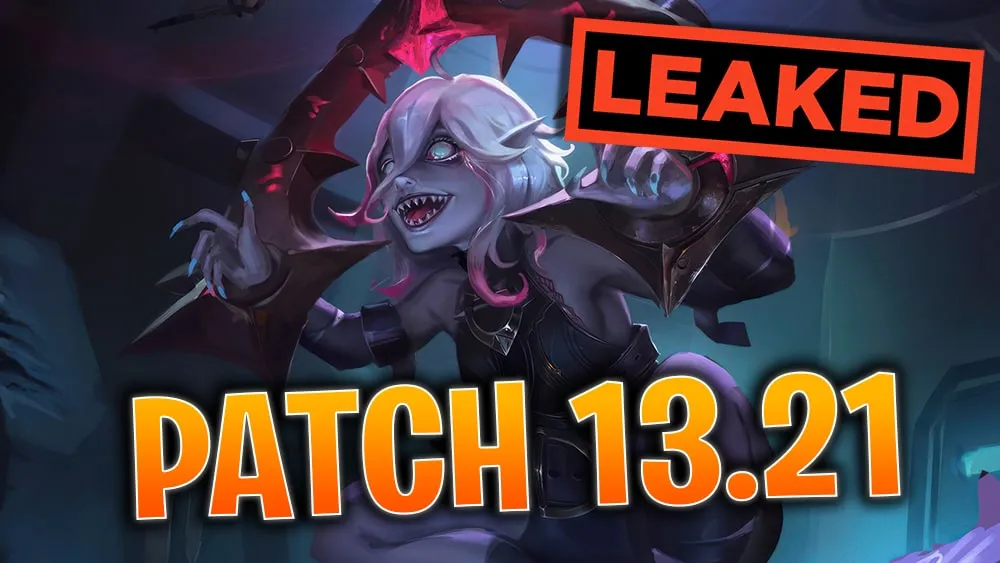 LoL Patch 13.21 Full Notes - League of Legends Champion Buffs and