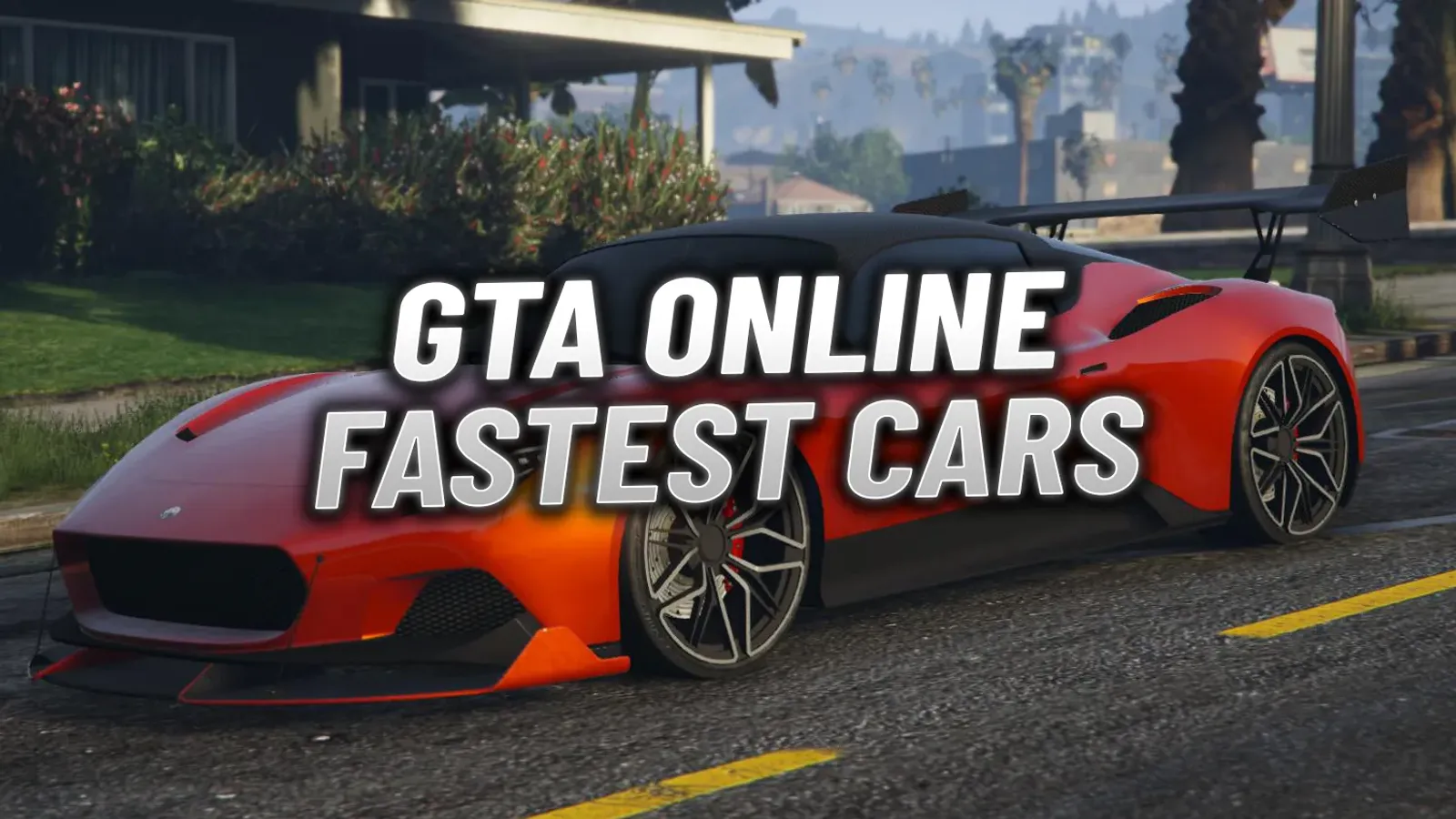 GTA 5 Online Fastest Cars Tier List