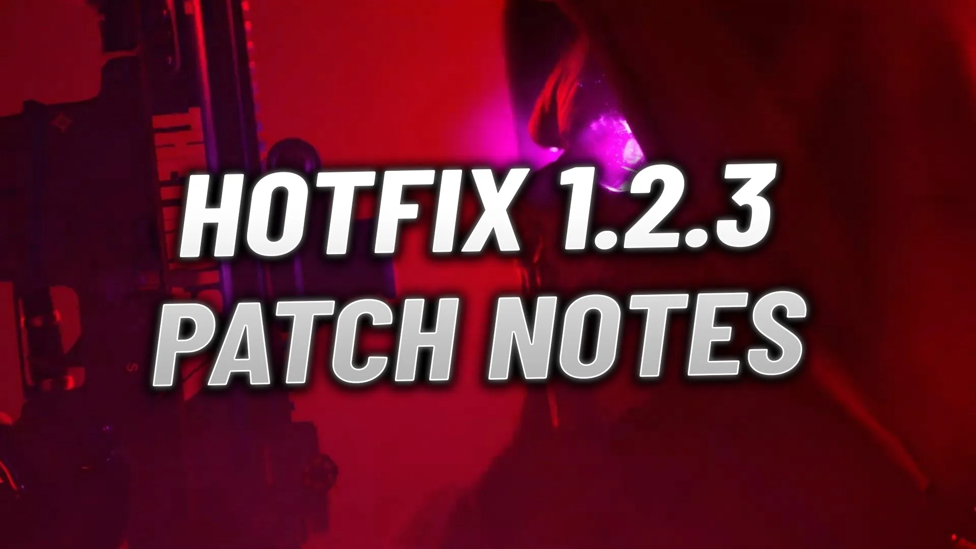 THE FINALS Hotfix 1.2.3 パッチノート