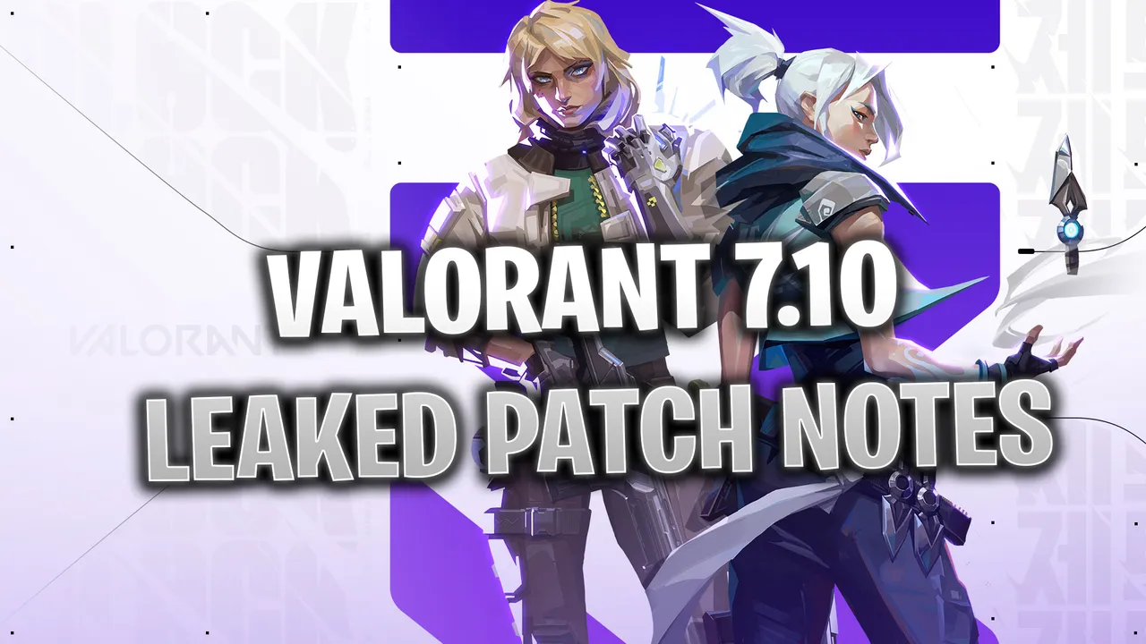 Valorant 7.10 Patch Notes Introduce Buffs to Deadlock