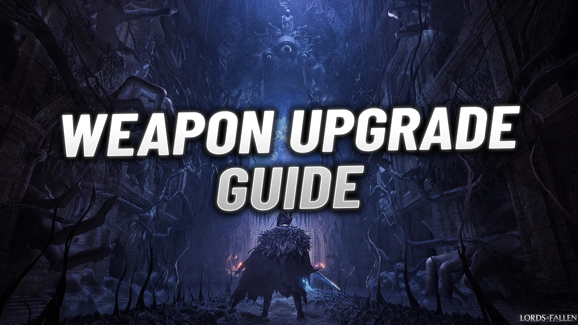 Lords of the Fallen: How to find Blacksmith Gerlinde and upgrade your  weapons