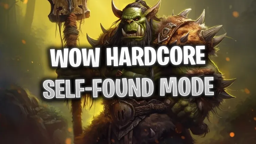 WoW Classic Hardcore: What is Self-Found Mode?