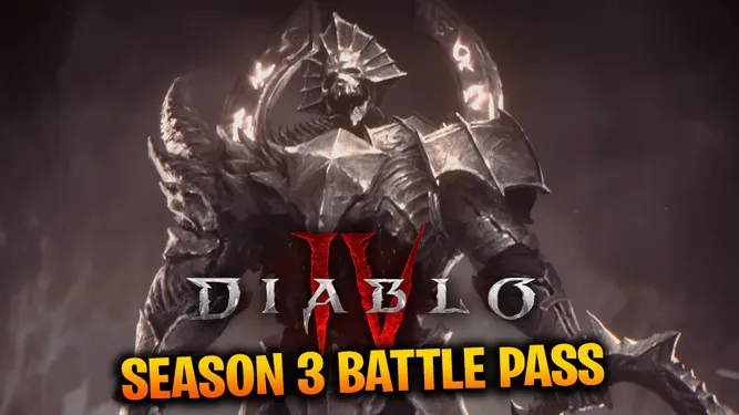 Diablo 4 Season 3 New Battle Pass Explained: Cosmetic Rewards and More!