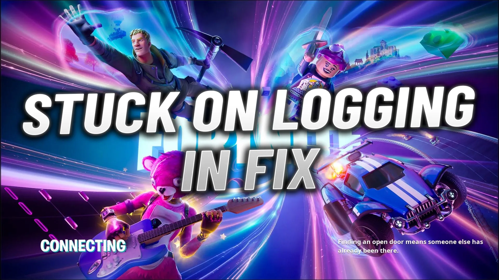 How To Fix Stuck on Logging In Screen Bug in Fortnite