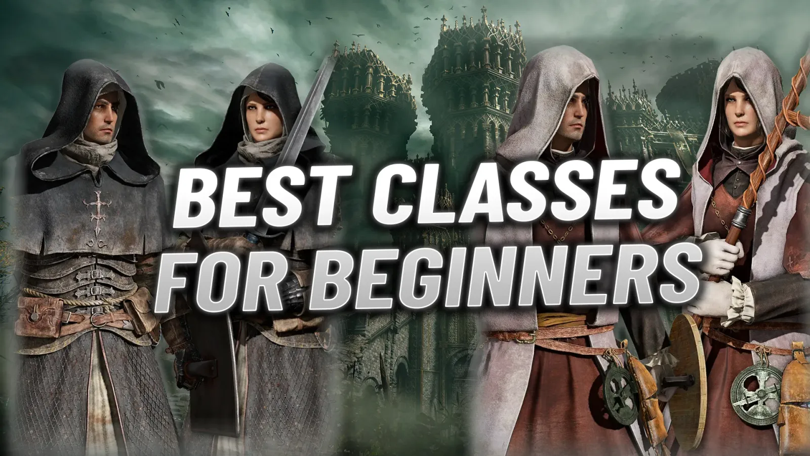 Elden Ring: Best Classes for Beginners Tier List