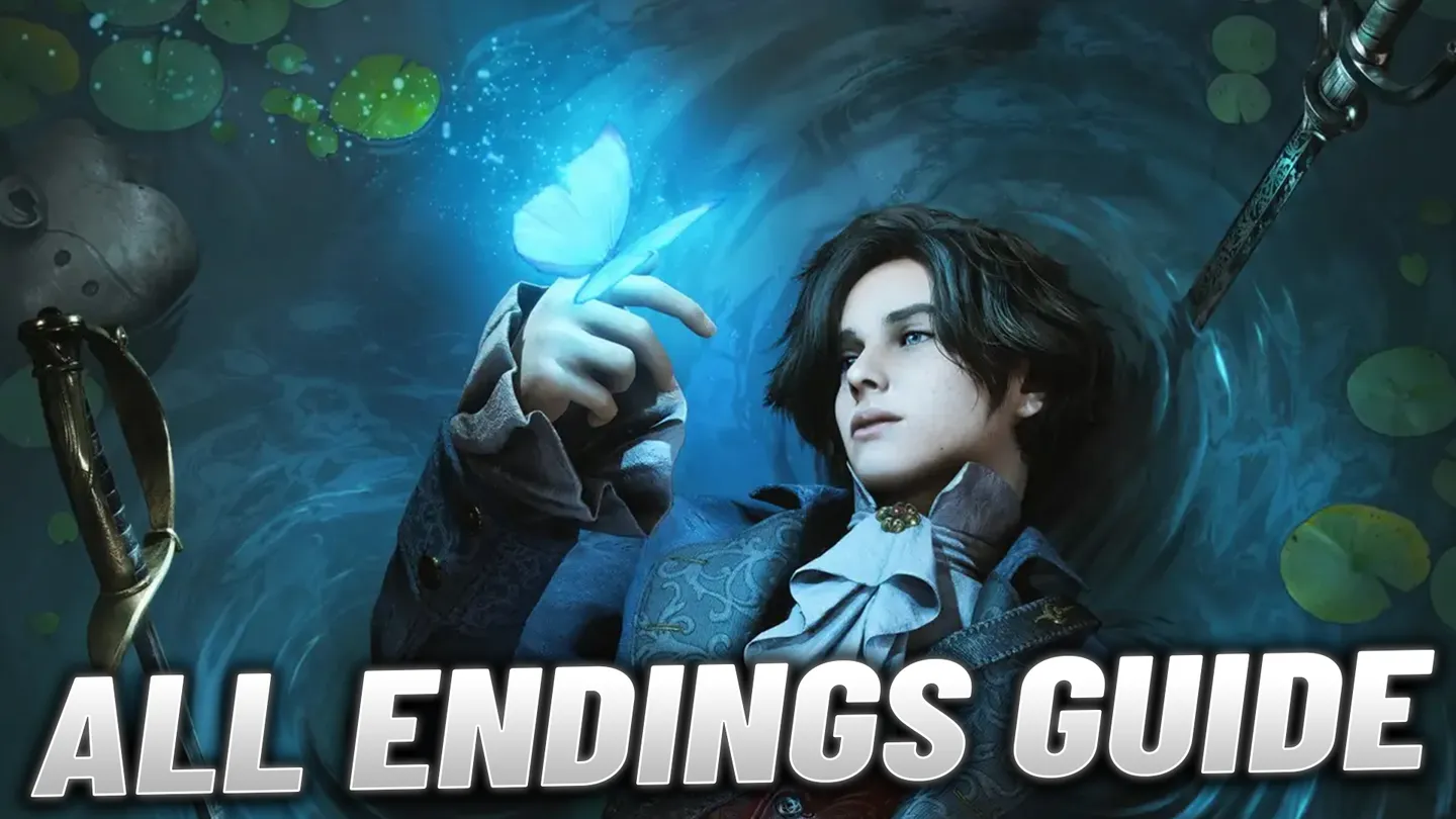 How To Unlock Every Ending In Lies Of P
