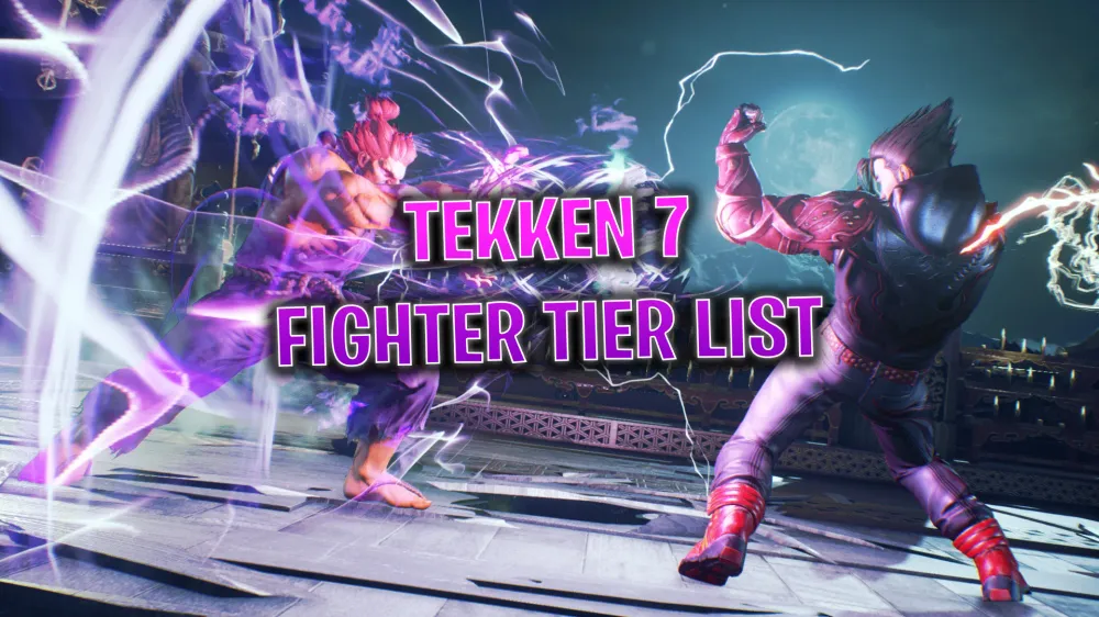 Tekken 7 Tier List Best Characters To Play