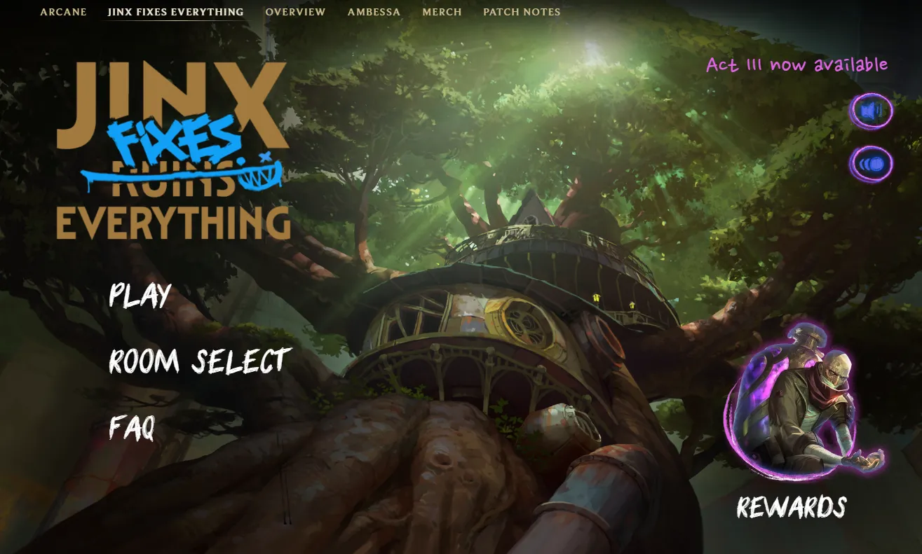 Jinx Fixes Everything Act III Walkthrough