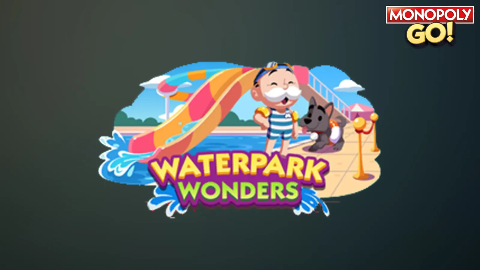 Monopoly GO: All Waterpark Wonders Rewards & Milestones
