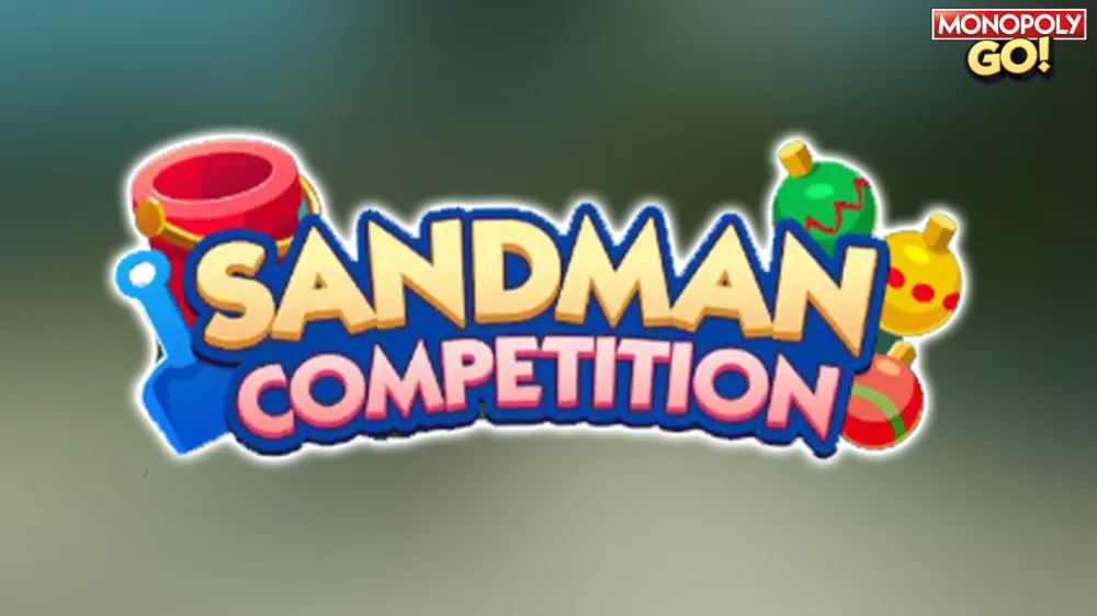 Monopoly GO: Sandman Competition Rewards and Milestones