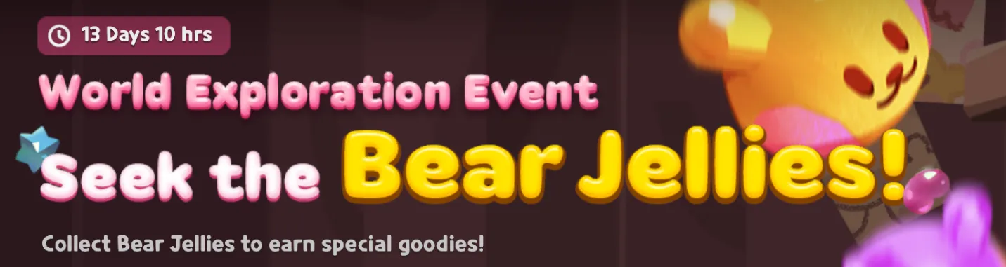 CookieRun Tower of Adventures: Seek the Bear Jellies Event Details