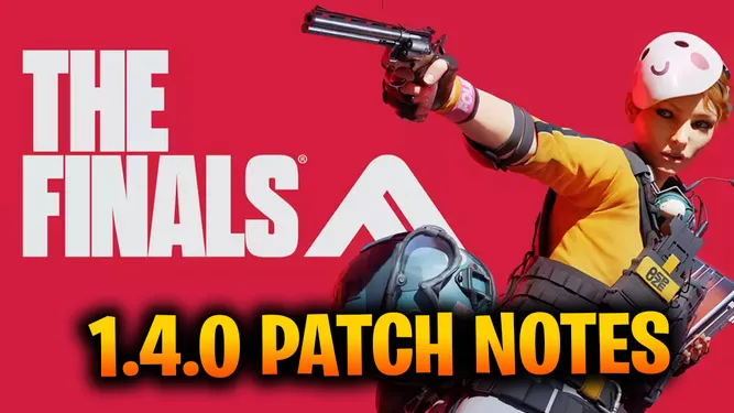 THE FINALS 1.4.0 Patch Notes (December 20)
