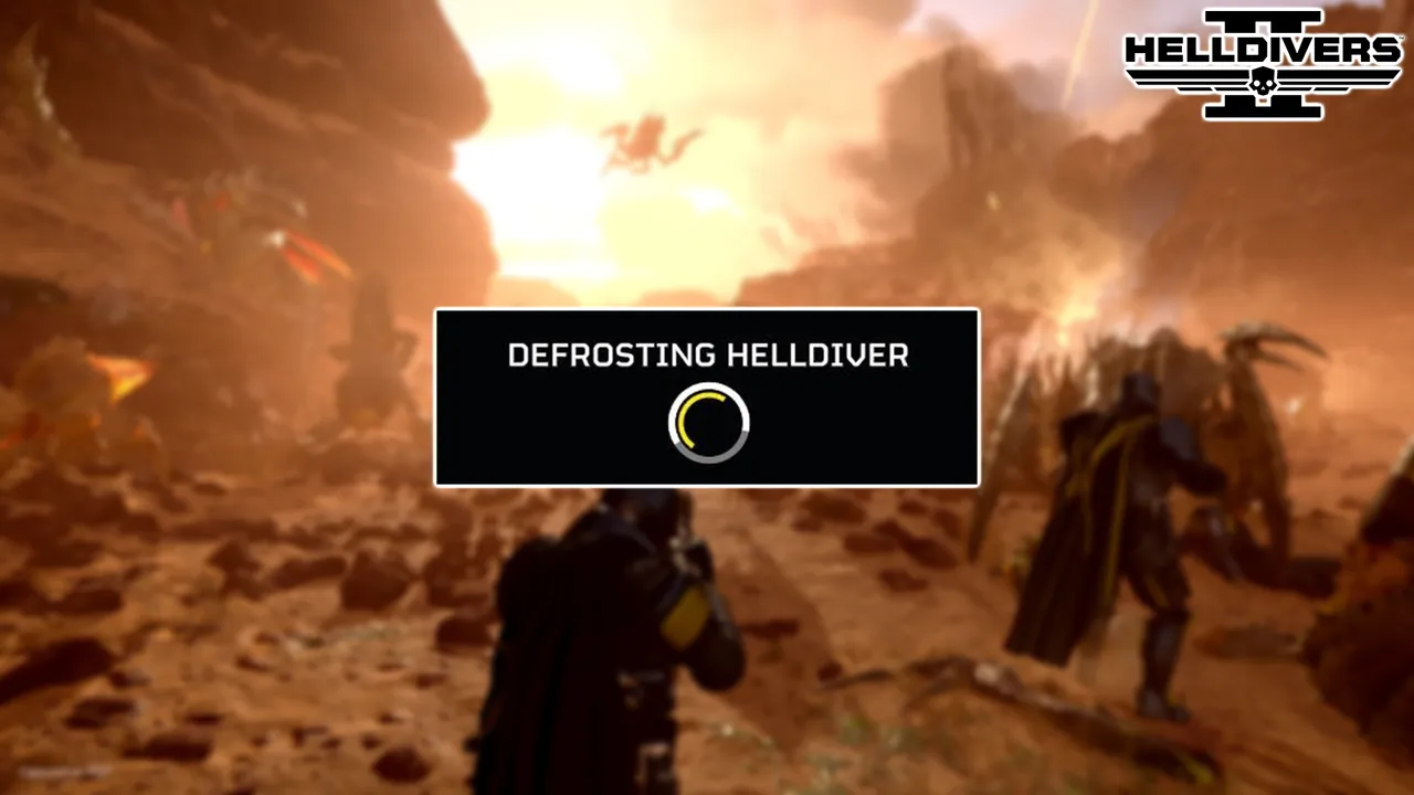 Helldivers 2: How to Fix Stuck on 'Defrosting Helldiver' Issue