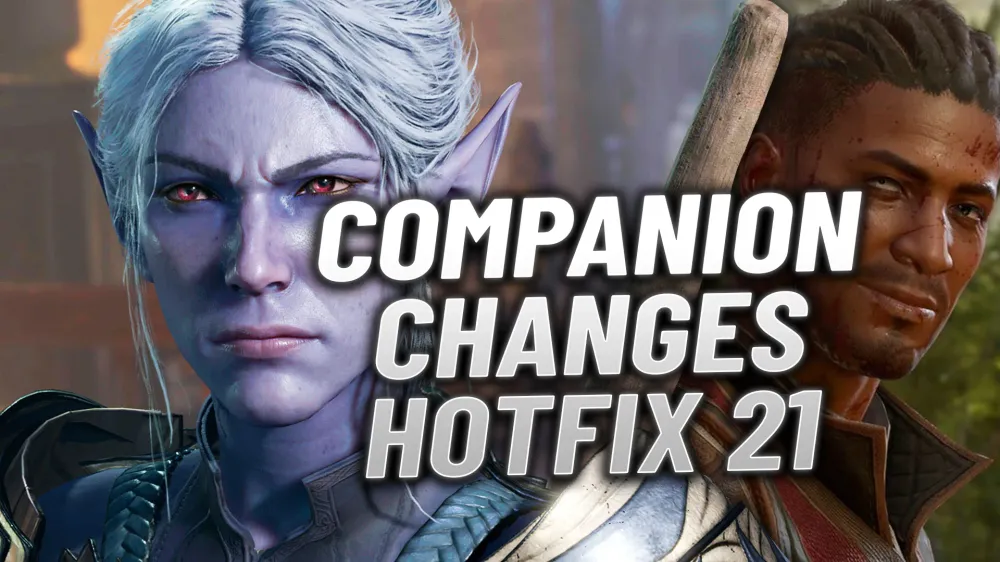 Baldur's Gate 3 Hotfix 21: All Companion Changes