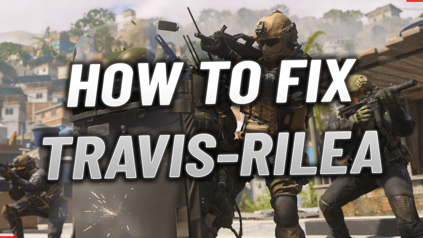 How To Fix Error Travis Rilea in MW3