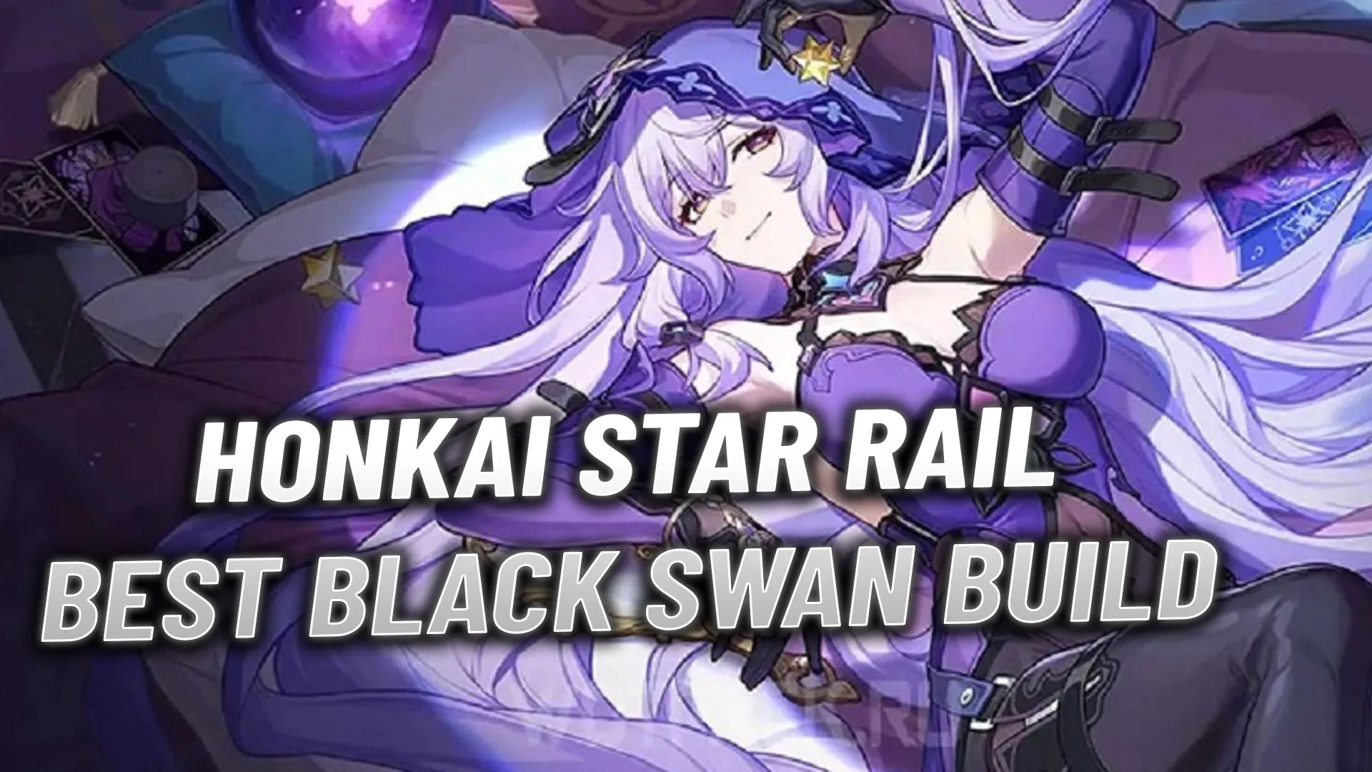 Honkai Star Rail: ベスト ブラック スワン ビルド ガイド