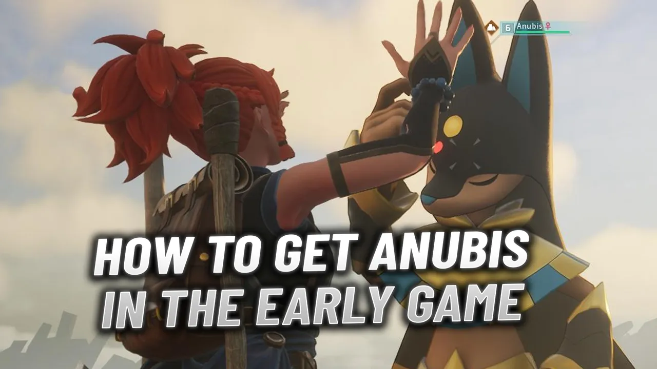 Palworld: How To Get Anubis in the Early Game