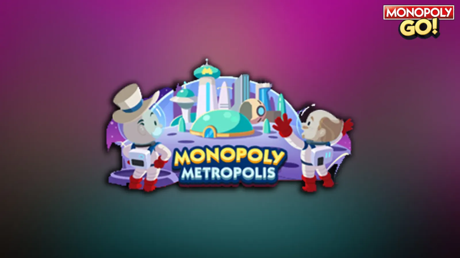 Monopoly GO: All Monopoly Metropolis Event Rewards & Milestones
