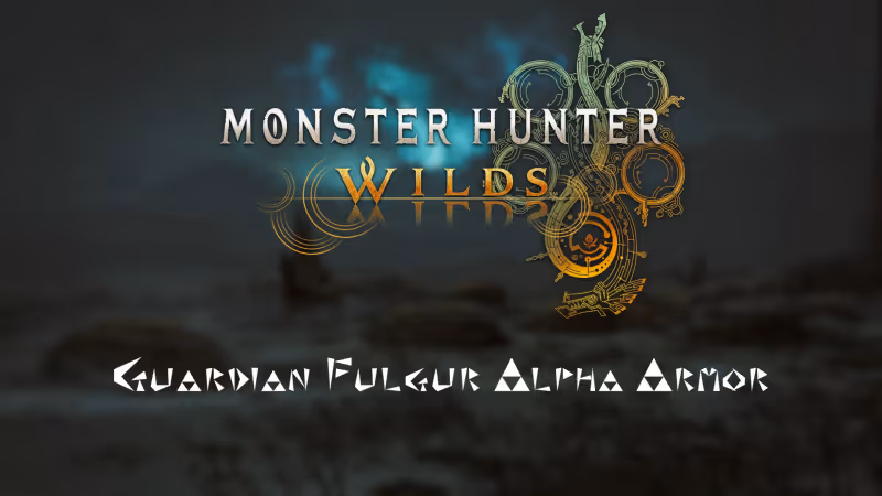 Monster Hunter Wilds Guide: Guardian Fulgur Alpha Armor Set Stats and How to Get